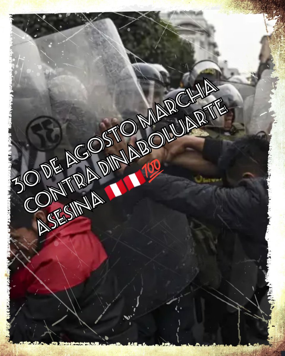 BGomezrojas's tweet photo. Convocan a marcha contra la dictadura congresal Golpista asesina 🇵🇪🇵🇪💯 #30deAgosto
#FueraDinaBoluarte
#LibertadReposicionCastillo
#NuevaConstitución
#NomasPeajesLima
#CompraPeru
#CongresoPeru https://t.co/F6xPdpUECL