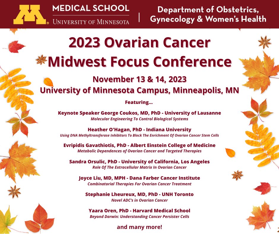OCMF is happening this November at the beautiful University of Minnesota campus! We’re so excited to be hosting  distinguished speakers from around the world to discuss topics that advance ovarian cancer research.. Check out our website speakers: med.umn.edu/obgyn/ovarian-… #OCMF2023