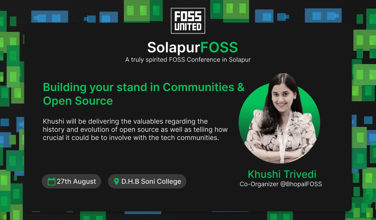 solapurfoss's tweet photo. ✨ Delighted to announce the first speaker for SolapurFOSS Conference!! 

🚀 @KhushiT113 will be speaking on "Building your stand in Communities &amp; open source".

Haven't booked your ticket yet ? Hurry up now 👇
https://t.co/J7nRRg4JVZ

#solapurfoss #foss #opensource https://t.co/aG9zsAPlsk