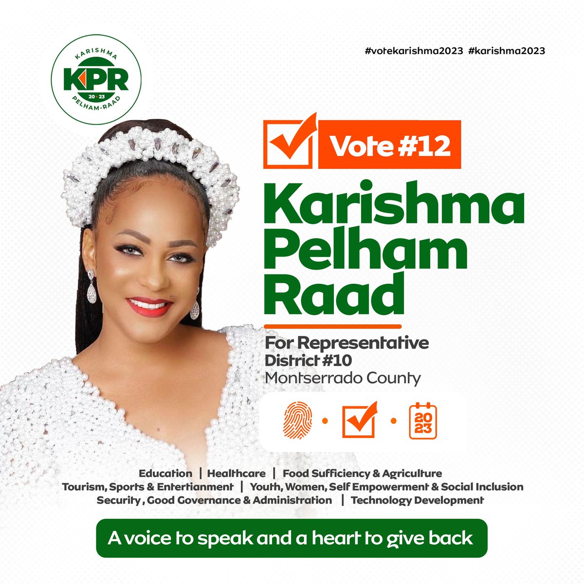 REPRESENTATIVE CANDIDATE-DISTRICT NO.10 , MONTSERRADO COUNTY 🇱🇷. Today a New beginning starts in my life as CAMPAIGN Officially opens for the October 10, 2023 Elections: 
This is our OFFICIAL CAMPAIGN FLYER  and we’re Number #12 (twelve) on the ballot box.
#VOTEKARISHMA2023🇱🇷