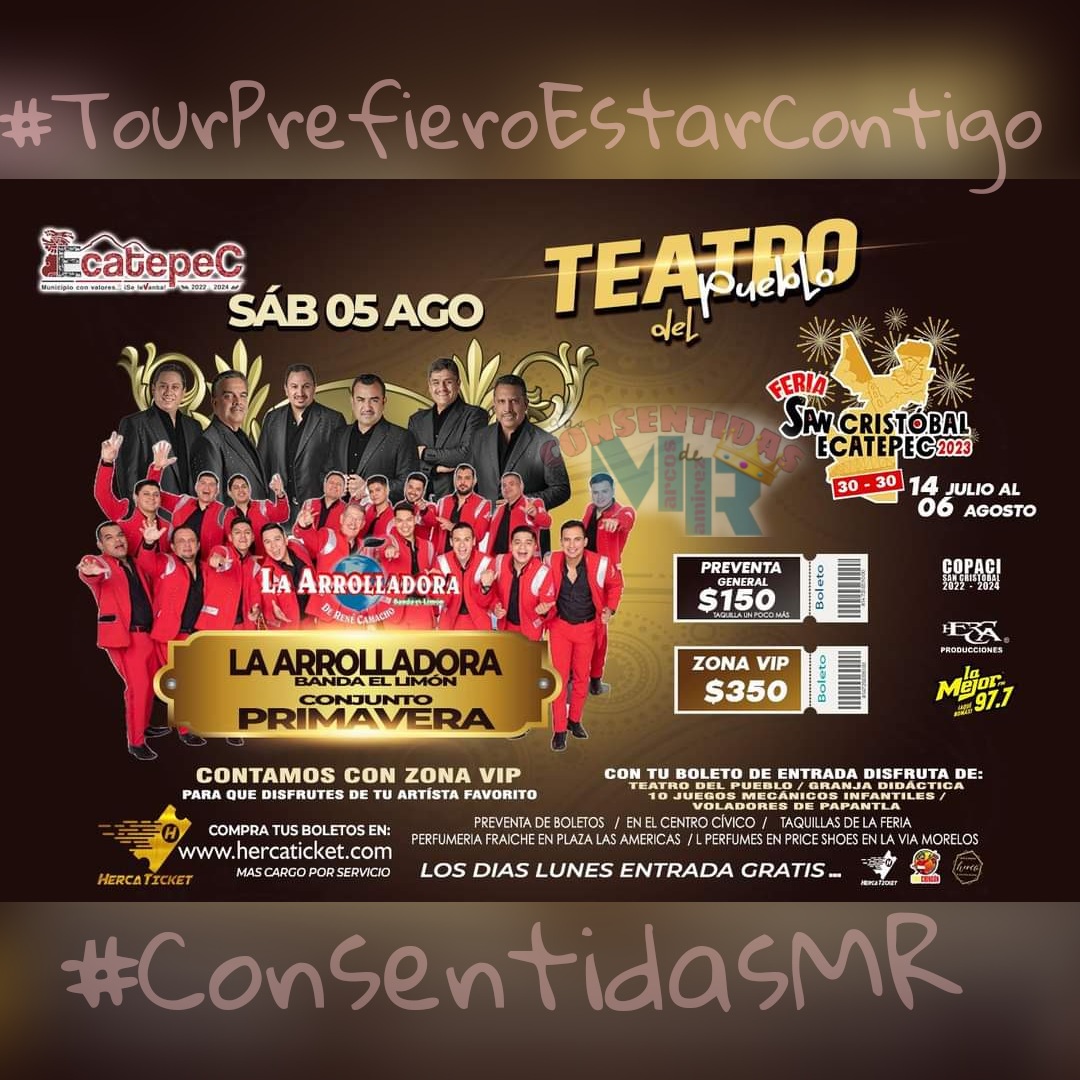 LasConsenMR's tweet photo. Hoy la @Arrolladora Banda el Limón llegá a Ecatepec, Edo. De México. 
¡Ven y Vive la Experiencia!
#TourPrefieroEstarContigo. 
@LasConsenMR @marcos_abl ❣️🍋🎶

Ya pueden disfrutar de su más reciente video "Belleza Pura" 👇🏻👇🏻
https://t.co/QI1G3WyaZK https://t.co/JgjB3dpyHK