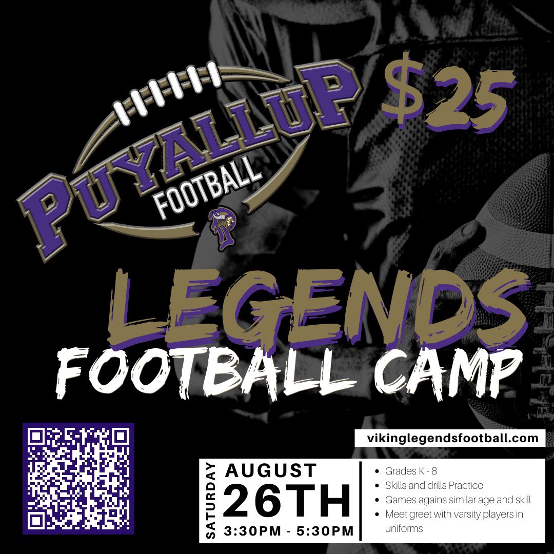 PuyallupViksFB's tweet photo. We are excited to announce the return of Viking Legends Football Camp! Use the QR code below or this link to sign up: https://t.co/ZHUIKc1rUv This is where future legends get to learn from current legends. Go Viks! @vikinglegendsfa https://t.co/01vdCrDl2K