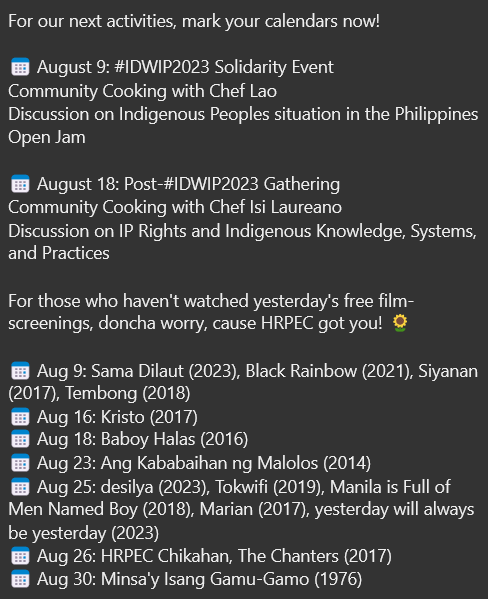 sandugoalliance's tweet photo. For our next activities, mark your calendars now! For those who haven't watched yesterday's free film-screenings, doncha worry, cause HRPEC got you! 🌻
#IDWIP2023
#StandWithIPs
#StopTheAttacks https://t.co/sjffwL5zwC