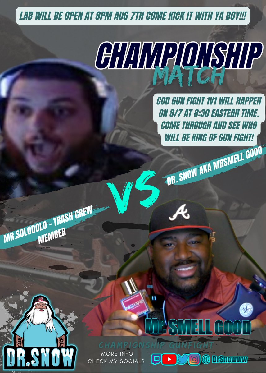 Drsnowww's tweet photo. Ok I did it I made a flyer for the #1v1 don’t judge me I rushed it. My opponent @YoungRonnoc member of @trashcrewfc the announcer for the show will be @M0NKS_C02 just make sure ya show up. We actin up. https://t.co/T56bIX6ena