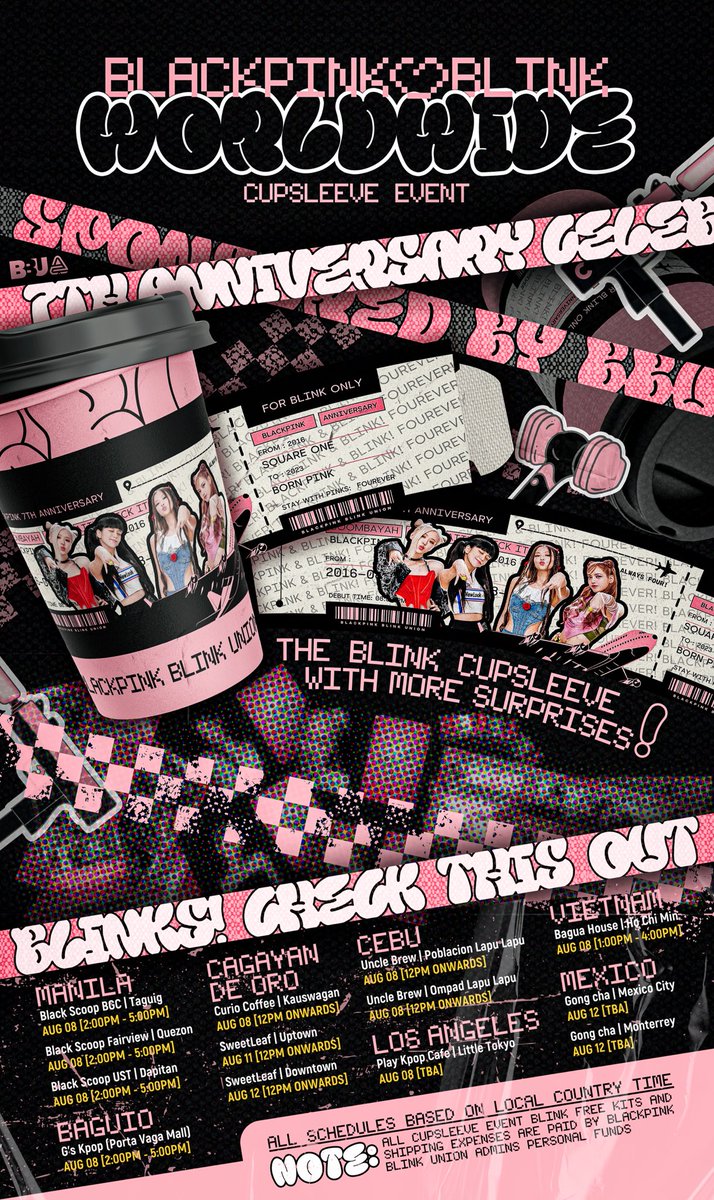 BBU_BLACKPINK's tweet photo. #BLACKPINK WORLDWIDE CUPSLEEVES EVENT presented and sponsored by BBU ADMINS! [more details on poster]

Visit our LOCAL partner cafés to celebrate #BLACKPINK’s 7th ANNIVERSARY with us & #BLINKS from your city! Take pictures of your drink with the #BLINK FREE KITS, tag us @BBU_BLACKPINK & @BLACKPINK using the anniv tags! 

NO registration, NO payments, all for FREE just for our #BLINKS! Buy a Blackpink-themed drink & get a BLINK FREE KIT! Kits are limited, given until supplies last! [Grab & Go only]

#BLACKPINKxBLINKS #블랙핑크 #BLACKPINK