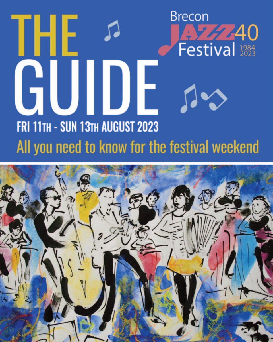 The Brecon Jazz Festival official GUIDE for the 40th anniversary is now LIVE

Thank you to Robert Macdonald for the image he’s allowed us to use for the front cover of the Guide
The painting is titled "Jazz in the Bulwark, Brecon" 2017 

breconjazzfestival.co.uk/the-guide-2023/