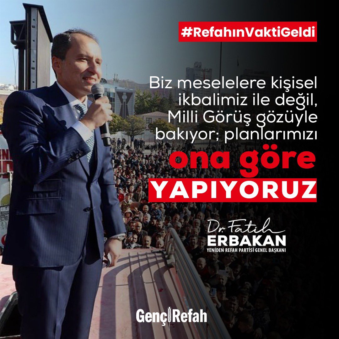 gencrefah's tweet photo. Biz meselelere kişisel ikbalimiz ile değil Milli Görüş gözüyle bakıyor, planlarımızı ona göre yapıyoruz.

Dr. Fatih Erbakan 
Milli Görüş Lideri 
#RefahınVaktiGeldi https://t.co/r4UttW0pky