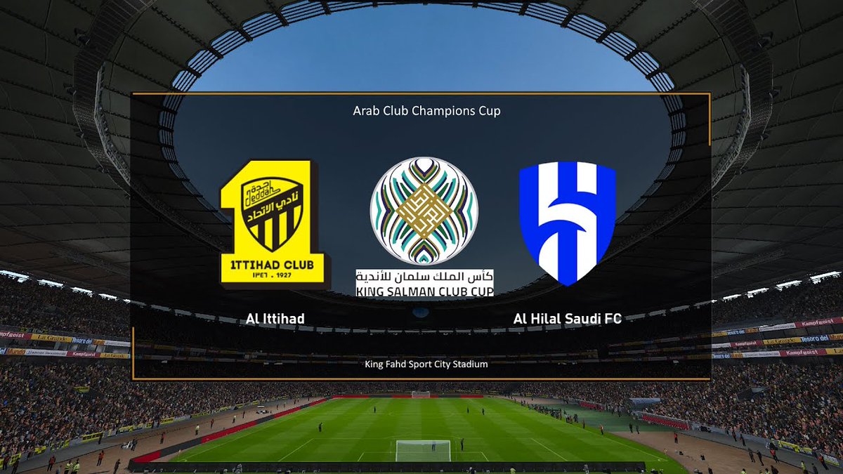 Al Ittihad vs Al Hilal Full Match Replay