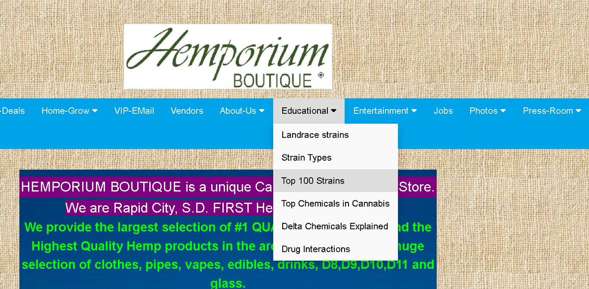 CannaDist's tweet image. Do you know the Landrace Strains, or top 100 Strains, or Drug Interactions, or the diffrence between the D* Chemicals?
Now you can find the answers at hemporiumboutique.com