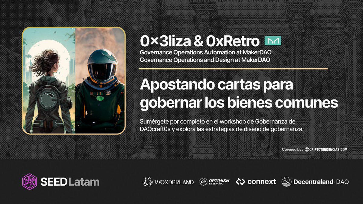 SEEDLatam's tweet photo. Tenemos un as bajo la manga  ♠️👀

Directo desde @MakerDAO, @0x3liza y @0xRetro nos
invitan a jugar y a explorar las estrategias de diseño de una gobernanza.

Una propuesta totalmente diferente para aprender junto a los creadores de @DAOcraft_ https://t.co/PxKuhRmcDx