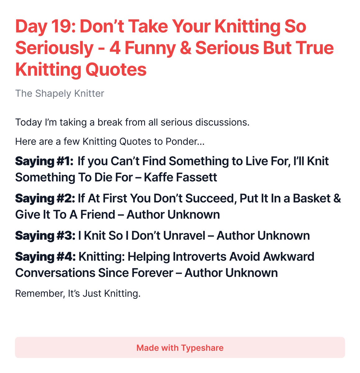 shapelyknitter's tweet image. #ship30for30
Day 19: Don’t Take Your Knitting So Seriously - 4 Funny &amp;amp; Serious But True Knitting Quotes