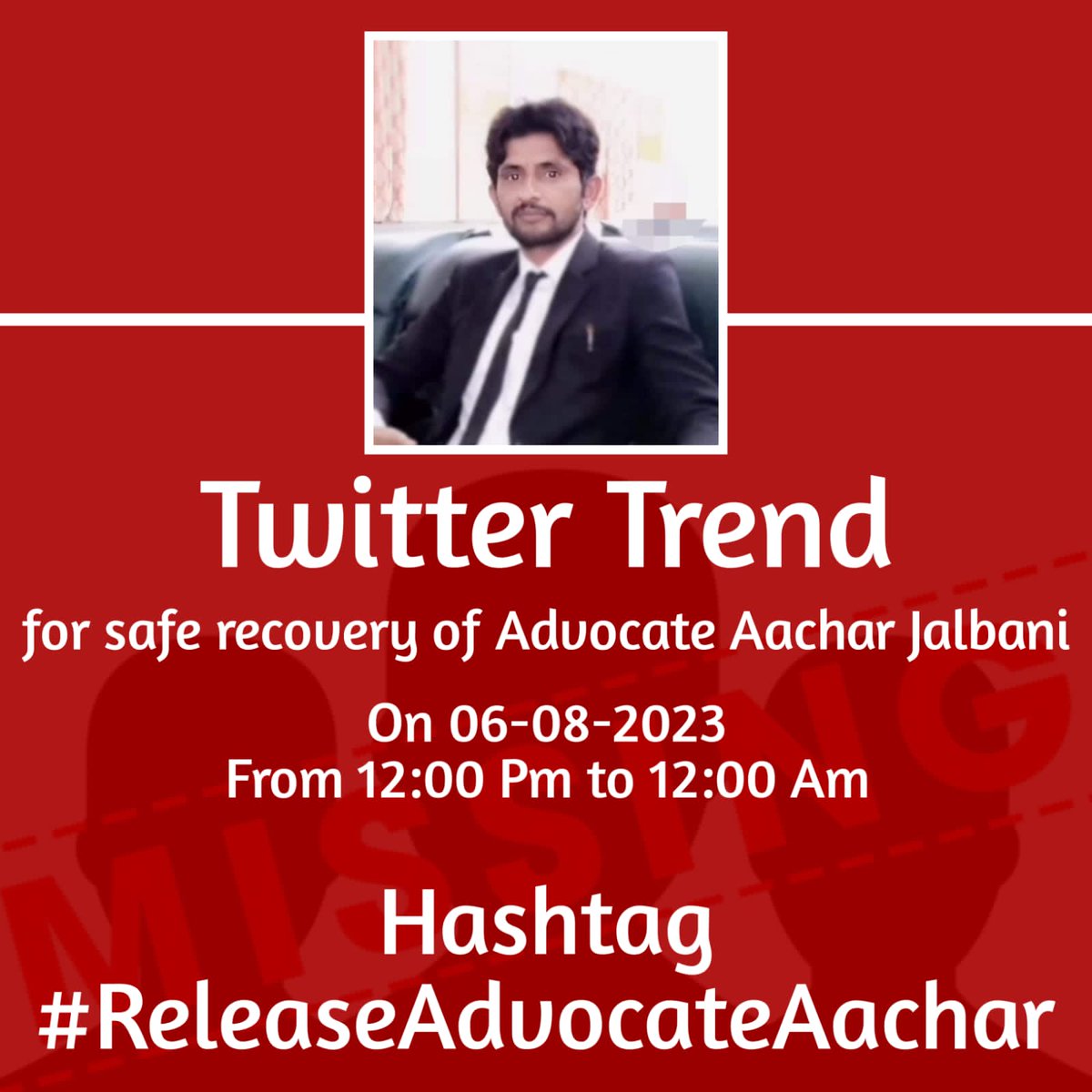 "Human Rights are Non-negotiable"

Join us tomorrow in a twitter trend for the safe recovery of Adv. Aachar Jalbani. 

#ReleaseAdvocateAachar