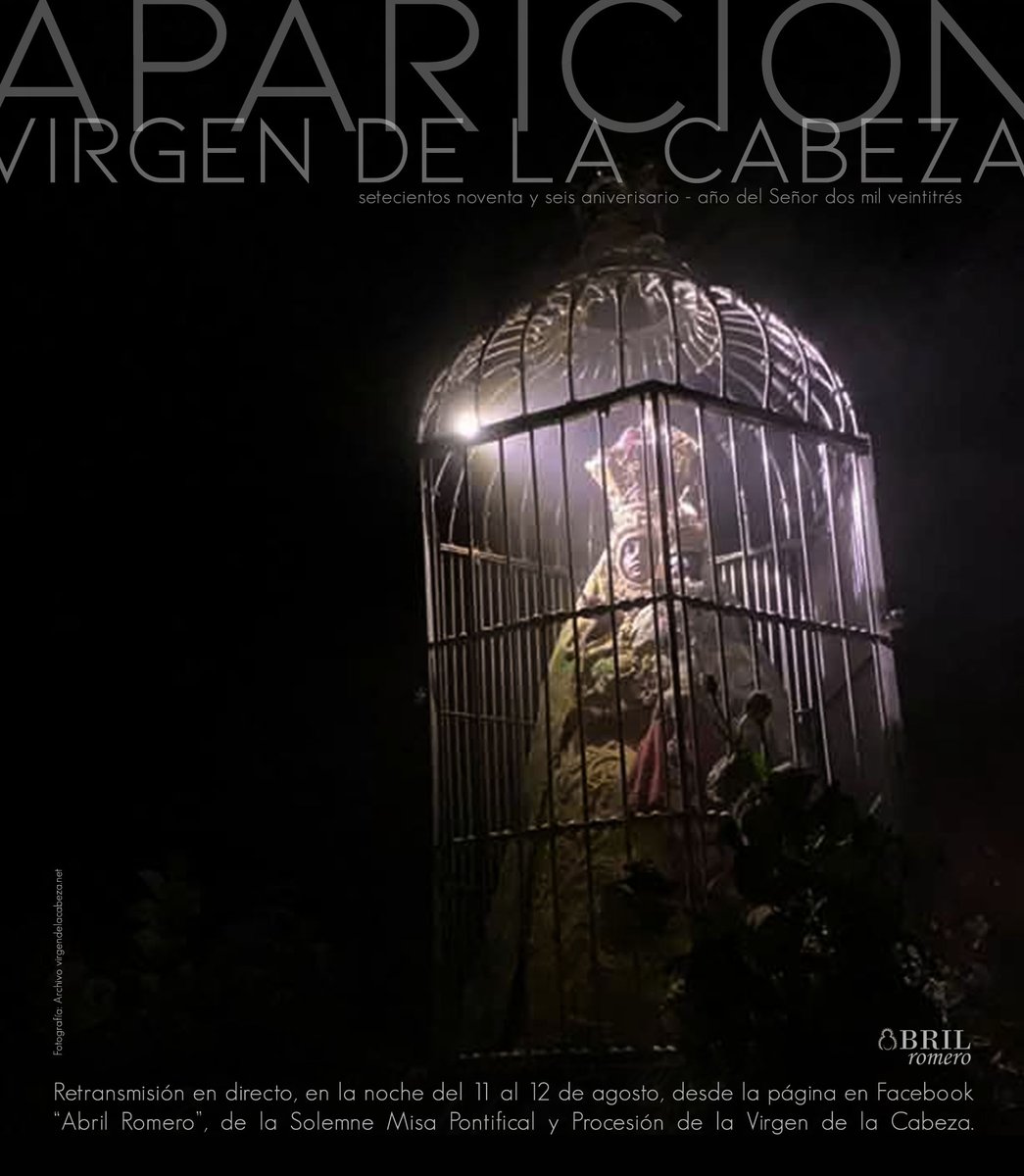 APARICIÓN 2023 - RETRANSMISIÓN EN DIRECTO LA NOCHE DEL 11 AL 12 DE AGOSTO

En el siguiente enlace: facebook.com/AbrilRomeroinf…

Fotografía de la Virgen: Alberto Parrado / Archivo de virgendelacabeza.net

#AbrilRomero
#ApariciónMorenita2023
#ApariciónAndújar2023
#VirgendelaCabeza