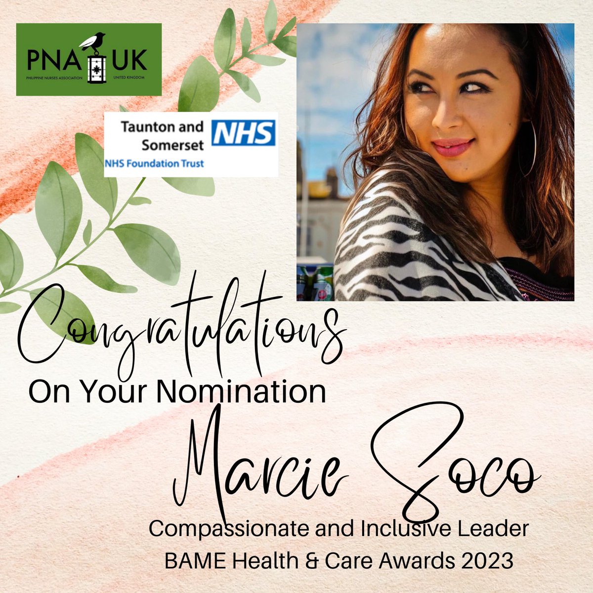 Congratulations to @PNA_UKnurses’ @SocoMarcie from @SomersetFT for being shortlisted for the Compassionate & Inclusive Leader for the BAME Health & Social Care Award W/ @GoalsOlivers @hayleypeters @EdHernaez @philippinesinuk @FSNA_UK @wendyolayiwola @CNOBME_SAG