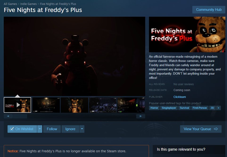 Five Nights at Freddy's Plus has been removed from the Steam store following the termination of its developer's contract with the Fazbear Fanverse Initiative.

#fnaf #fivenightsatfreddys #fnafplus #fanverse