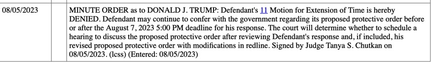 Judge Chutkan just denied Defendant Trump's motion for an extension.