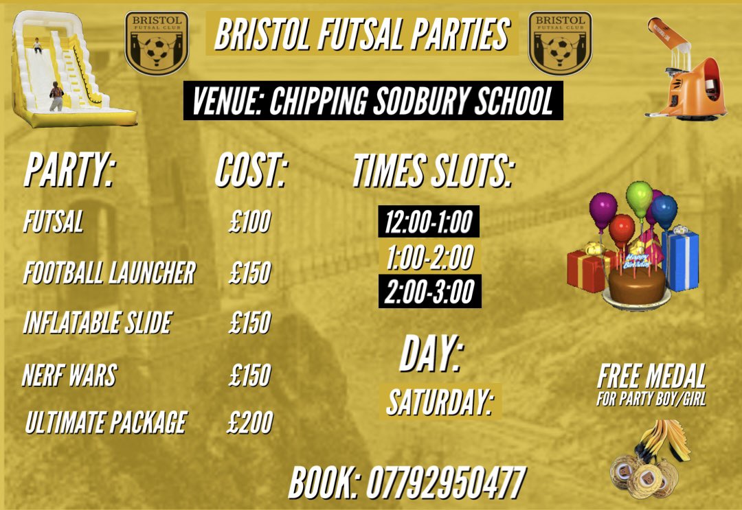Birthday Parties

Hall hire included ✅

Medal for birthday boy/girl ✅

Futsal voucher for everyone who attends the party ✅

Time slots: 12:00-1:00, 1:00-2:00, 2:00-3:00

What is the Ultimate package? Bristol Futsal Inflatable slide, Football Launcher and mini matches 😃