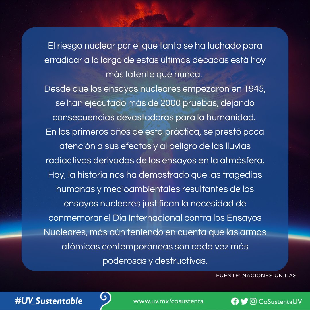 📆29 de agosto. Día Mundial contra los Ensayos Nucleares 🚫❌‼️ #UV_Sustentable #Xalapa #Veracruz #BocaDelRío #PozaRica #Tuxpan #Córdoba #Orizaba #Coatzacoalcos #Minatitlán #Sustentabilidad #CoSustenta #CoSustentaUV #UniversidadVeracruzana #EfeméridesSustentables