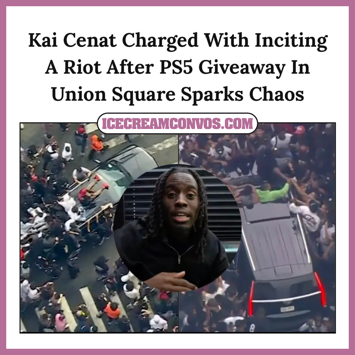 MsXaviB's tweet image. Kai Cenat was detained and charged with two counts of inciting a riot after he drew thousands of fans to Union Square for a PS5 giveaway. 🚨🤦🏾‍♂️🍦

Get the scoop and Twitter reactions 👉🏾 bit.ly/3YkjVMZ

#KaiCenat #UnionSquare #IncitingARiot #NYC #IceCreamConvos