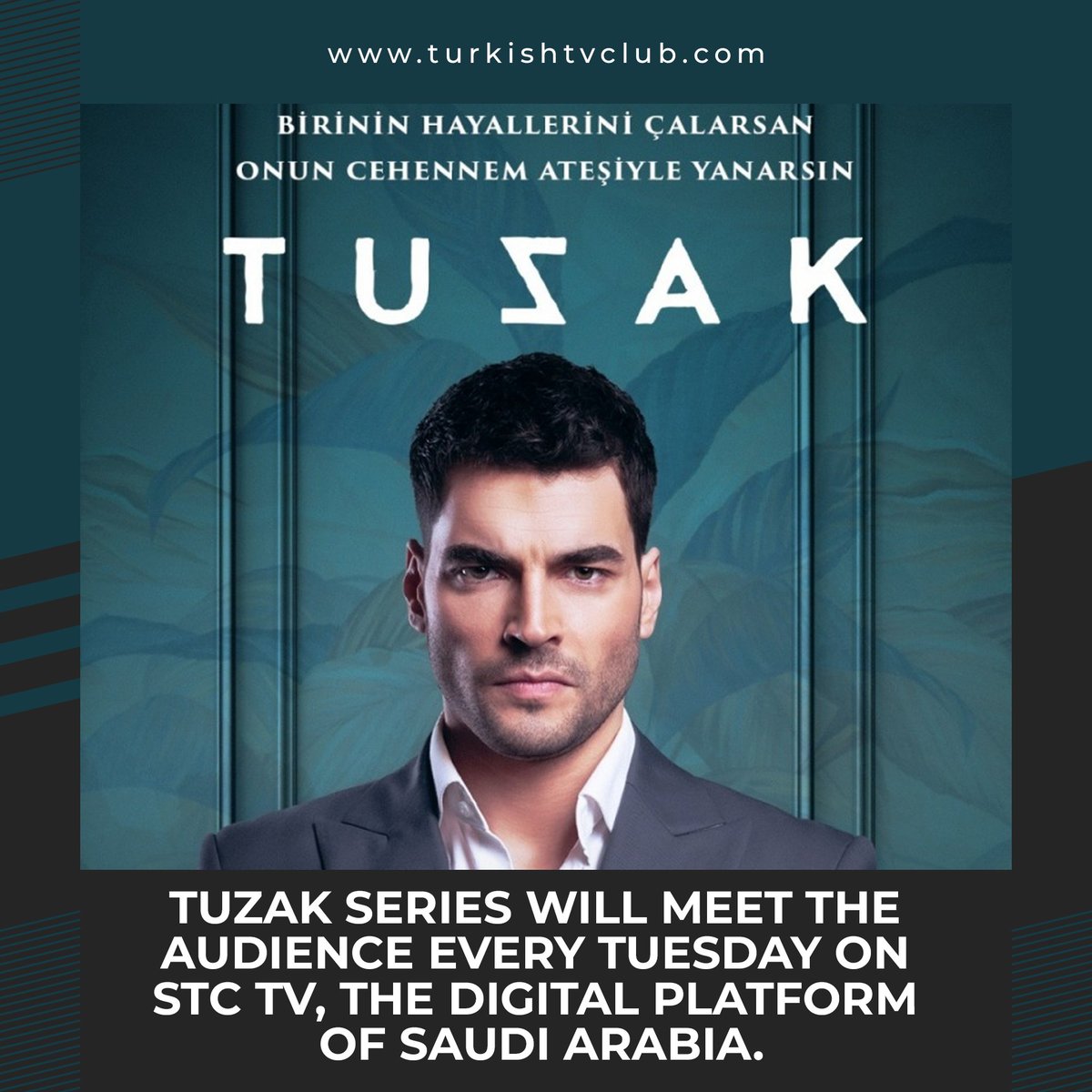 Tuzak series will meet the audience every Tuesday on STC TV, the digital platform of Saudi Arabia.

#Tuzak #AkınAkınözü #BensuSoral #TalatBulut #RızaKocaoğlu #AkinAkinozu #Hercai