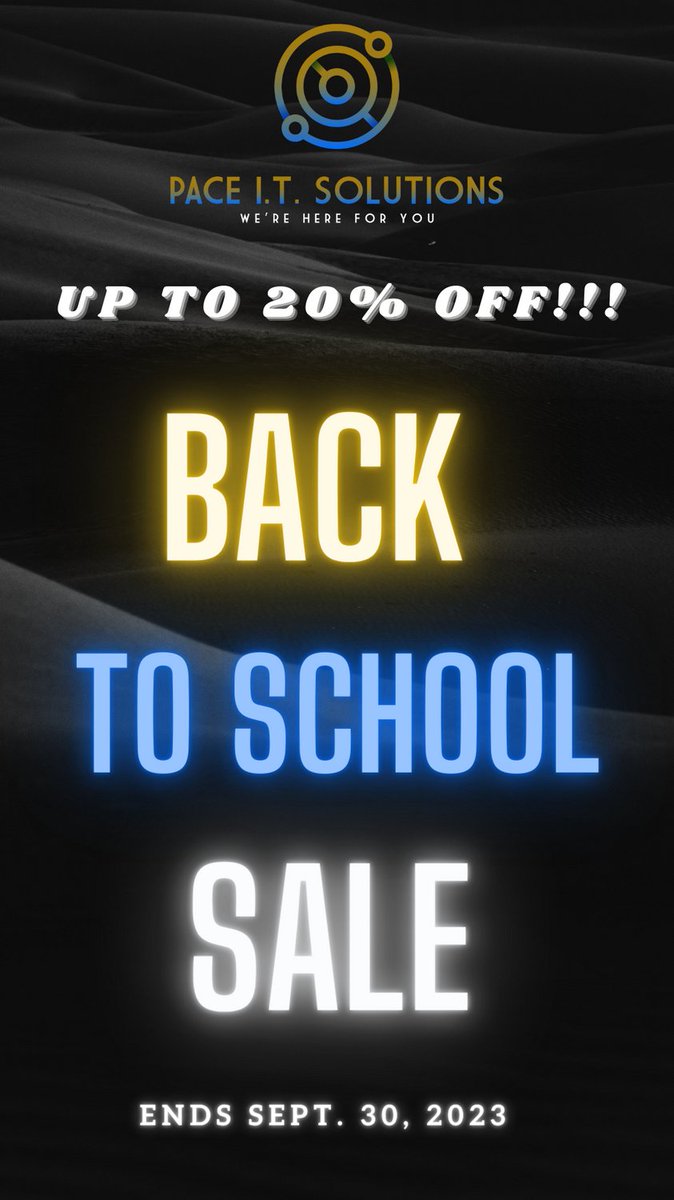Paceitsolutions's tweet photo. Take advantage of our “Back To School” discounts online now only through September 30, 2023! Visit: https://t.co/Xio1WFkr8k https://t.co/PMUoKqq0tU