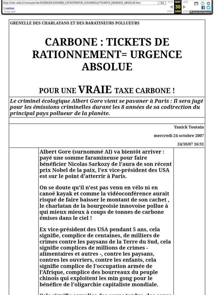 YanickToutain's tweet image. Je viens de retrouver par hasard sur #WaybackMachine #WebArchive un de mes articles de 2007 
il y a 16 ans
GRENELLE DES CHARLATANS ET DES BARATINEURS POLLUEURS

CARBONE : TICKETS DE RATIONNEMENT= URGENCE ABSOLUE

POUR UNE VRAIE TAXE CARBONE 
web.archive.org/web/2008053003…