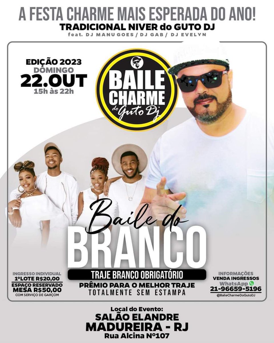 bailecharmeguto's tweet photo. BAILE do BRANCO edição 2O23
Ingressos antecipado já a venda
Info. https://t.co/UpVM5ZJepC https://t.co/RMXQA17tLQ