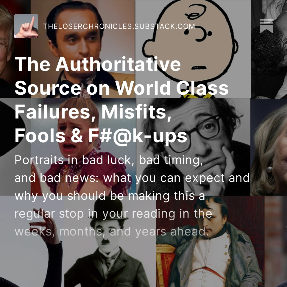 Brand someone a total/born/sore loser and he or she is written off, dismissed, forgotten.  The Loser Chronicles provides fresh perspectives on a rich assortment of misfits, failures, fools and fuckups through history. buff.ly/3qslgEN