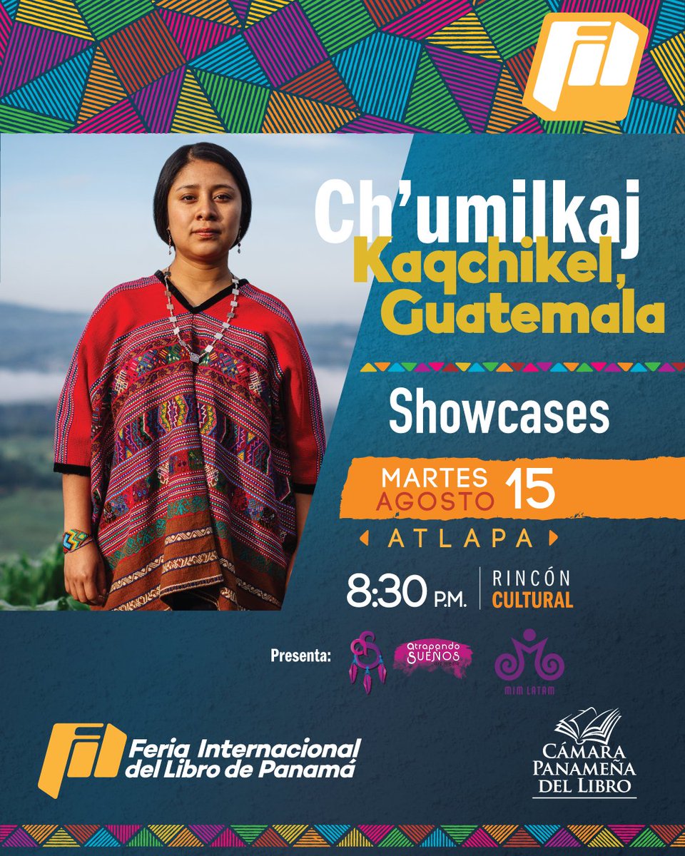 🎙️Foro: Música, Disidencia e Identidad
Panelistas:
💜Ch’umilkaj (Cantautora Kaqchikel,Guatemala)
🧡Yoba Barrantes (Vocalista de La Tribu)
💜Angel Obaldia (Vocalista Ablis)
Modera: Yahaira Osiris (MIM LATAM)

Showcases <a href="/chumilkaj/">Ch'umilkaj</a> 
#FILPanama2023