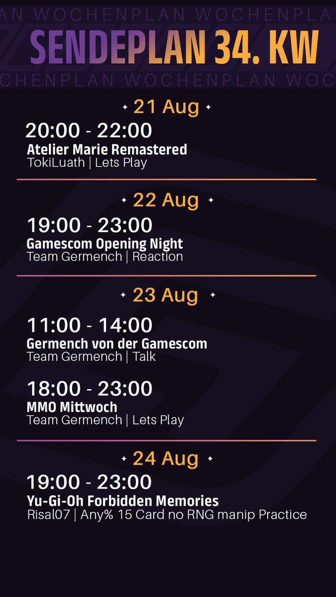 GermenchTweets's tweet photo. Neue Woche, neuer Sendeplan. Die kommenden sieben Tage werden vor allem eins: "Leicht" Gamecom-lastig. Freut euch daher unter anderem auf Streams von @Der_Weser @BlusWelt, sowie Grünie, wenn sie mitunter spontan ihre Eindrucke von dem Event schildern werden. #Sendeplan #Gamescom https://t.co/J3GScKKagl