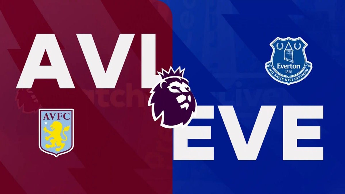Full Match: Aston Villa vs Everton