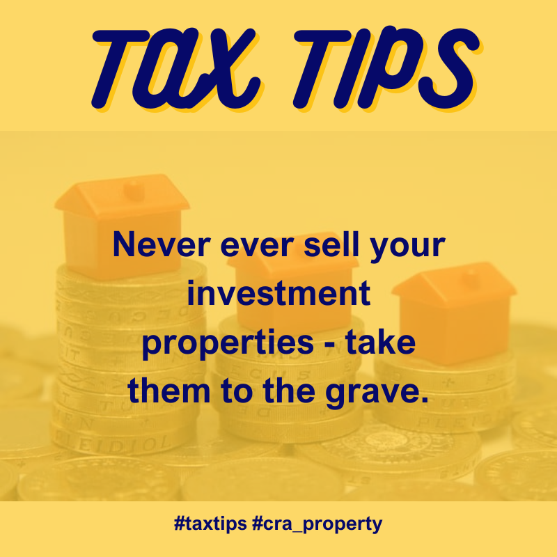 CRA_Property's tweet photo. Never ever sell your investment properties - take them to the grave.

#taxtips #propertyinvestor #expertteam #accountant #cra_property #neversell https://t.co/10AeJ5DT4U