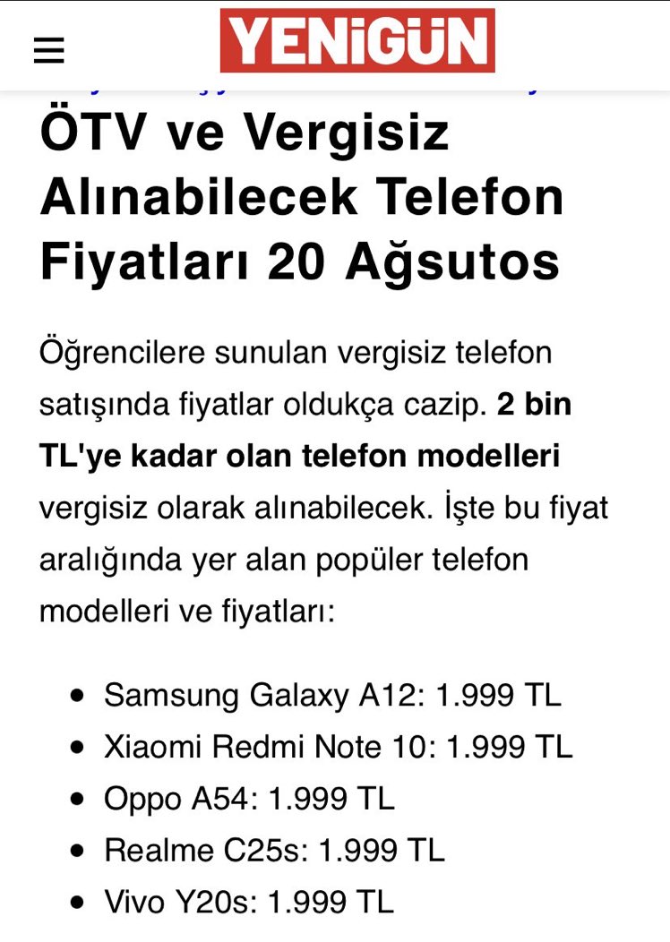 Yenigün’ün haberine göre öğrencilere sunulan vergisiz telefon alabilme hakkı 2.000 TL’ye kadar olan telefonları kapsıyor.