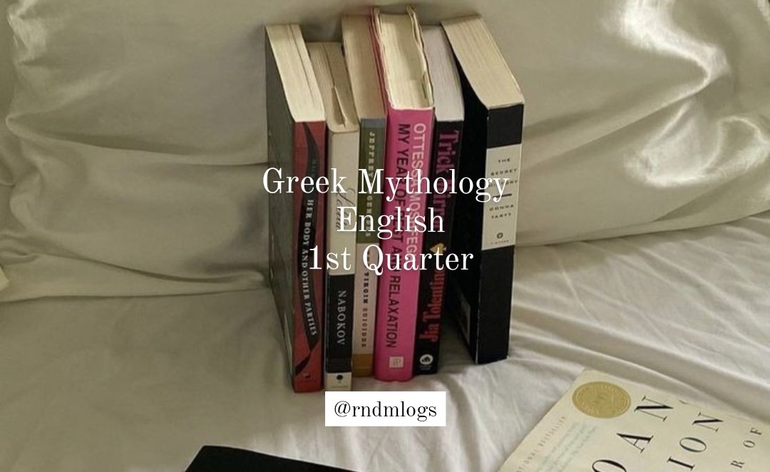 — 🧵 ;  English┆ Grade 10 

notes for greek mythology⚱️( ◜𖥦◝ ) 

[ #studytwt , #archivetwt ]
