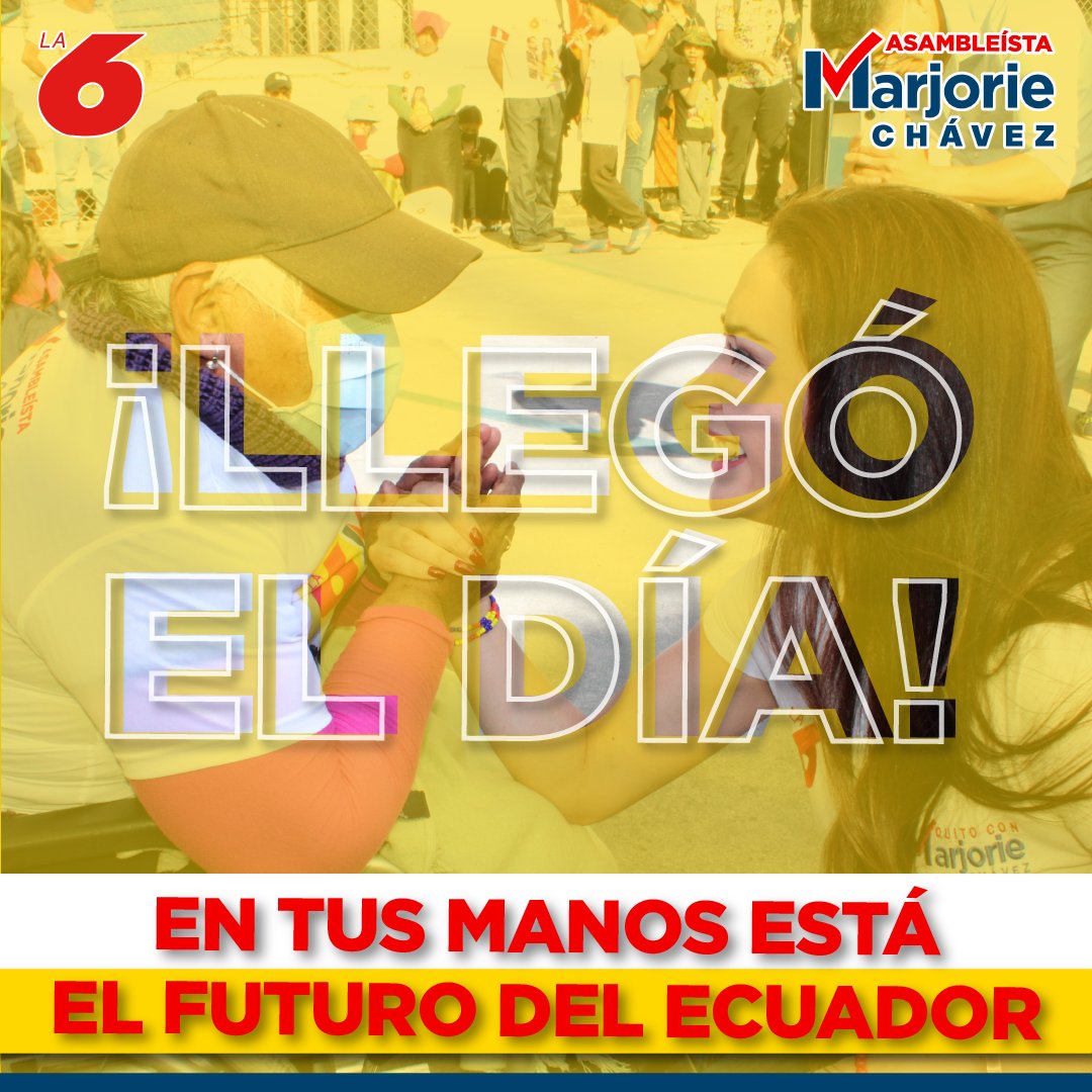 marjoriechavezm's tweet photo. 🙋‍♀️🙋‍♂️ Hoy cambiaremos la historia del #Ecuador 🇪🇨 

¡Contamos con tu apoyo, por un #EcuadorSinMiedo! 🤝

#DelMiedoALaEsperanza  #TodoVaAEstarBien #SeguimosSubiendo #JanTopic #JanTopicPresidente #MarjorieAsambleísta https://t.co/GTtwsE6zNI