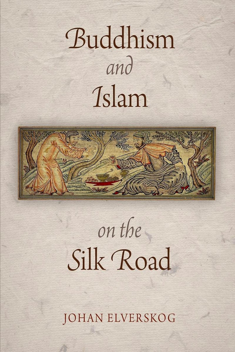 #BuddhistMuslimInteraction 
#SilkRoad #InnerAsia #MongolEmpire
#QingDynasty
"Buddhism and Islam on the Silk Road"
by: Johan Elverskog
PUB: Univ of Pennsylvania Pr 2010
archive.org/download/Johan…