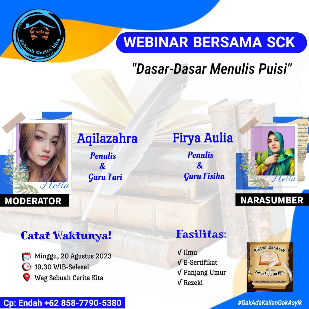 SCK768's tweet photo. Bismillah

Webinar Bersama SCK
Malam ini
Yuk, yang mau gabung, silakan. Masih ada waktu, loh. Hub cp yang sudah tertera di gambar 🤗

#SebuahCeritaKita
#Webinar
#GakAdaKalianGakAsyik
#SalamLiterasi https://t.co/a1abpTBoR2