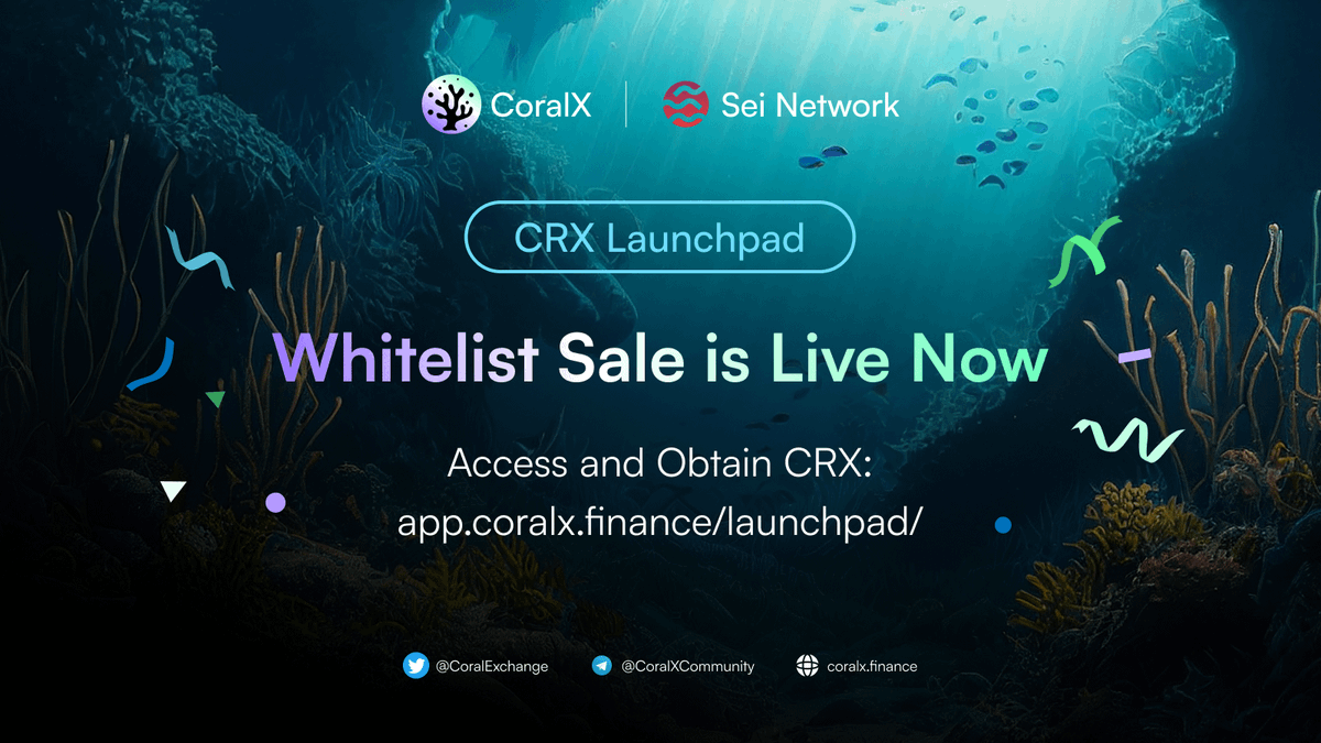 🔱 CRX IDO: Whitelist Sale is Live Now! 🚨

The time has arrived for active supporters and whitelisted members of the CoralX community to join the IDO and purchase $CRX at an attractive price.

🪸 Access the IDO here: app.coralx.finance/launchpad/

Whitelist Sale Full Details:

👉