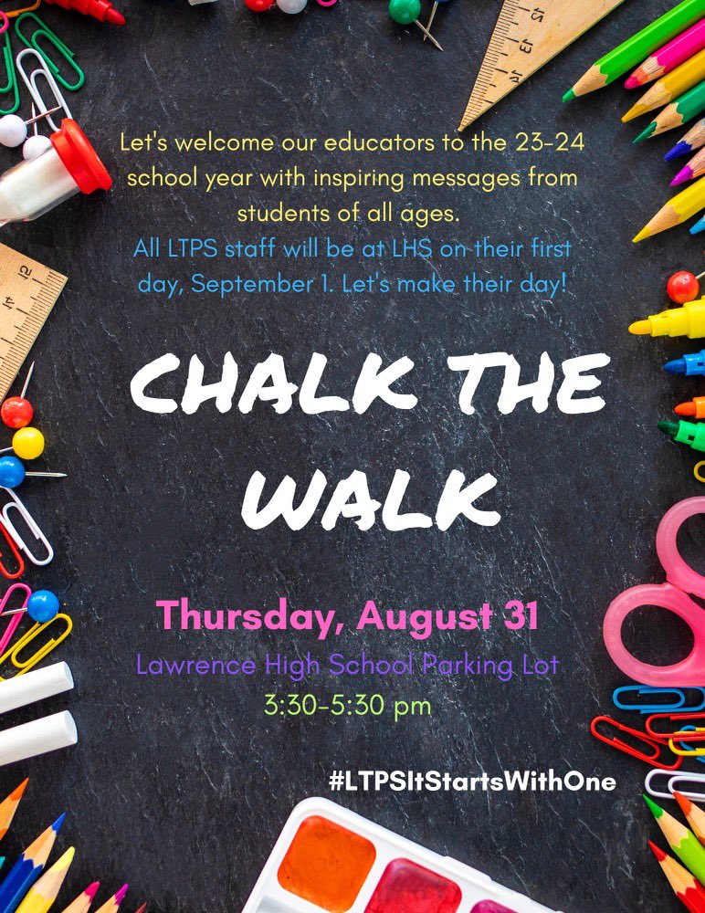 Join us August 31 as we chalk the walk to help welcome our amazing staff back to school!