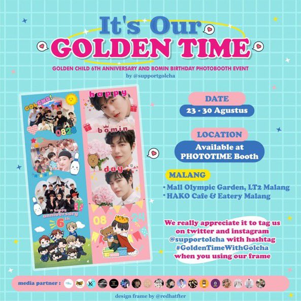 Golden Child 6th Anniversary & Bomin Birthday ✧Photobooth Event✧ by @supportgolcha 📍SNAPLAB booth 🗓 24 - 31 Agustus 2023 📍 PHOTOTIME booth 🗓️ 23 - 30 Agustus 2023 (details on poster) Take your best moment and use hashtag #GoldenTimeWithGolcha