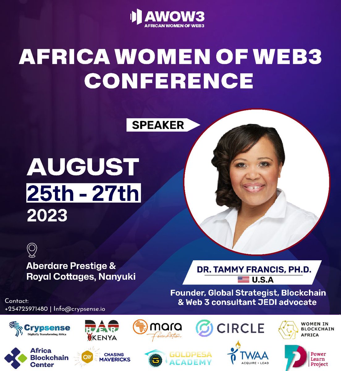 AW0W3's tweet photo. 🔥 Welcoming @DrTammyFrancis to #awow3conference23! Founder of Catalyst 4 Change Global, blockchain educator, &amp; JEDI advocate.

Ready to learn from a Web3 leader? 🌍✨

@EventsMavericks @theabc_africa @CrypsenseInfo @twaacommunity @PLPAfrica https://t.co/bLvhUc2BoI