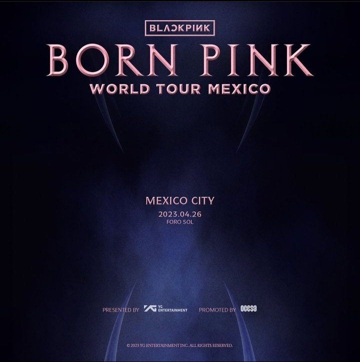 230201 - Poster for the 'BORN PINK' world tour in Mexico, in April. 💗🖤
#BLACKPINK #BornPinkWorldTour2022 #BLACKPINK_BORNPINKENCORE #BLACKPINKMEXICO @BLACKPINK   
Original: Danagul45100001