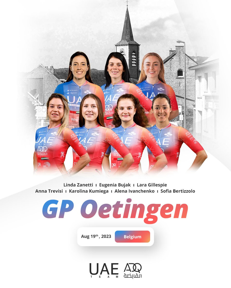 UAETeamADQ's tweet photo. #GPOetingen (1.1)
Oetingen (119.1 km) 🇧🇪
Start: 15:30 – Finish: 18:35
LINE UP:
Sofia #Bertizzolo
@EugeniaBujak
Karolina #Kumiega
@annatrevisi
Alena #Ivanchenko
Lara #Gillespie and Linda #Zanetti (from @uaedevo_team)
#UAETeamADQ #UnitedToBeStronger #WeRideToInspire https://t.co/AaBpqD5wwC