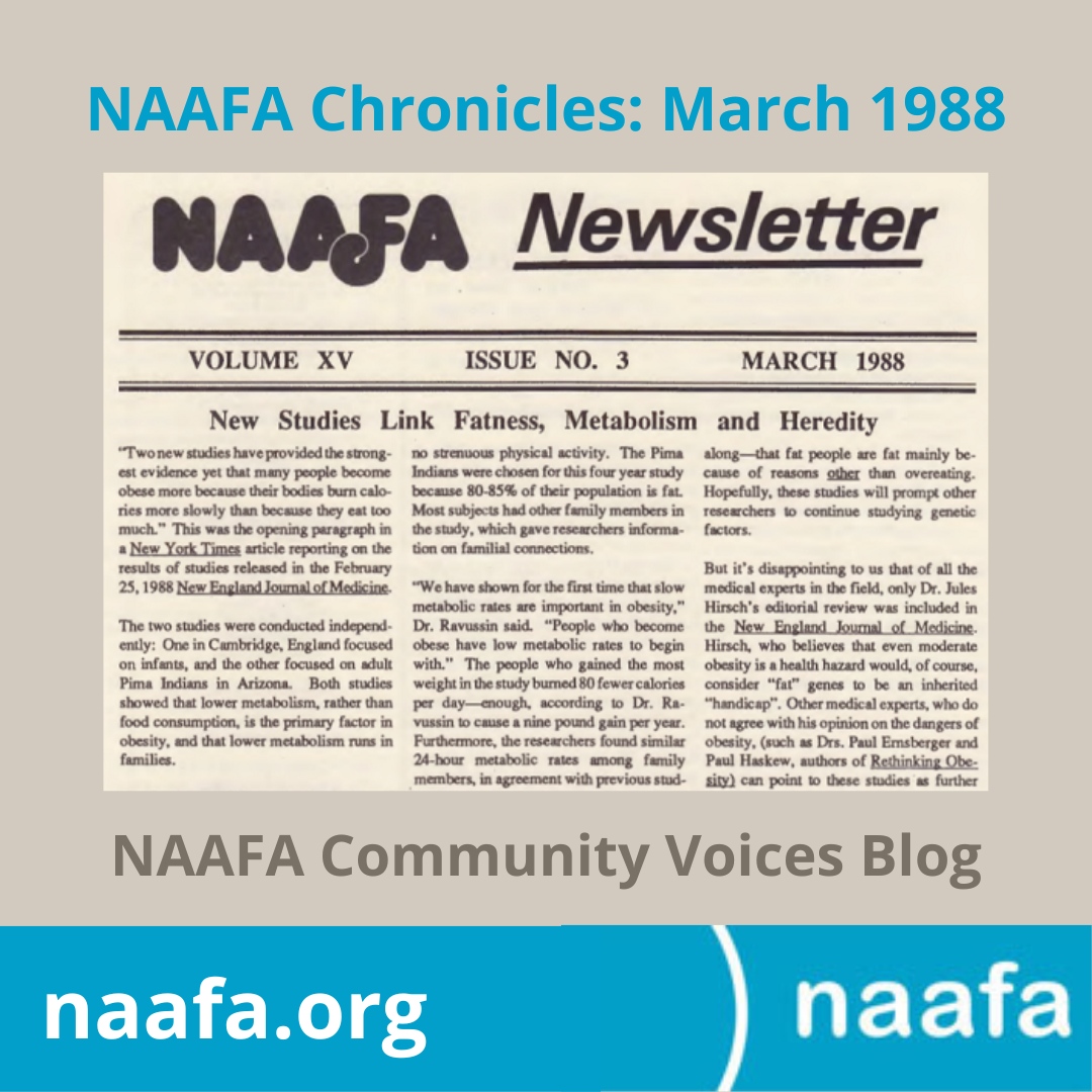 NAAFAofficial's tweet photo. NEW BLOG POST: NAAFA Chronicles: March 1988
CW: Use of language that may be triggering
The NAAFA Chronicles reflect a piece of fat acceptance/fat activist history.
Read more at https://t.co/oLxNZYeg12
#fatactivism #fathistory #naafa #EqualityAtEverySize https://t.co/wap8AdfPX3
