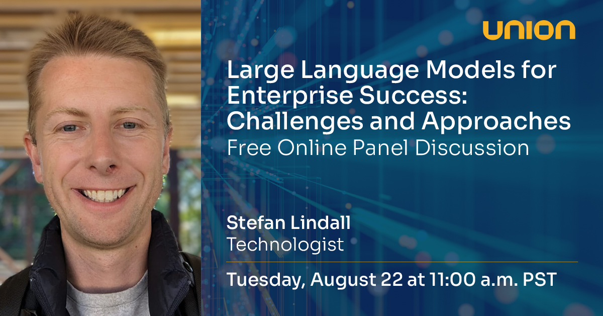 union_ai's tweet photo. #MeetThePanelist👤 We’re happy to introduce, @StefanLindall, Technologist, joining our upcoming panel on how to make #LLMs work for the enterprise. Excited to hear more about his experience & insights!
📅Aug 22 @ 11 AM PST
📍Virtual
🎟️RSVP for free: https://t.co/0tP2oNKKXR https://t.co/92GdvqInMl