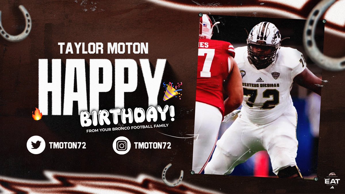 Happy Birthday, Taylor! 🎉 @tmoton72 #EAT | #BroncosReign | #ProBroncos