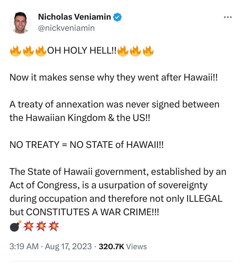 THERE IS NO LEGITIMATE STATE OF HAWAII??? ALL THOSE LIBERALS and CELEBRITIES HOMES ARE THERE ILLEGALLY? Now their aggressive destruction to force concessions make sense but still a crime!