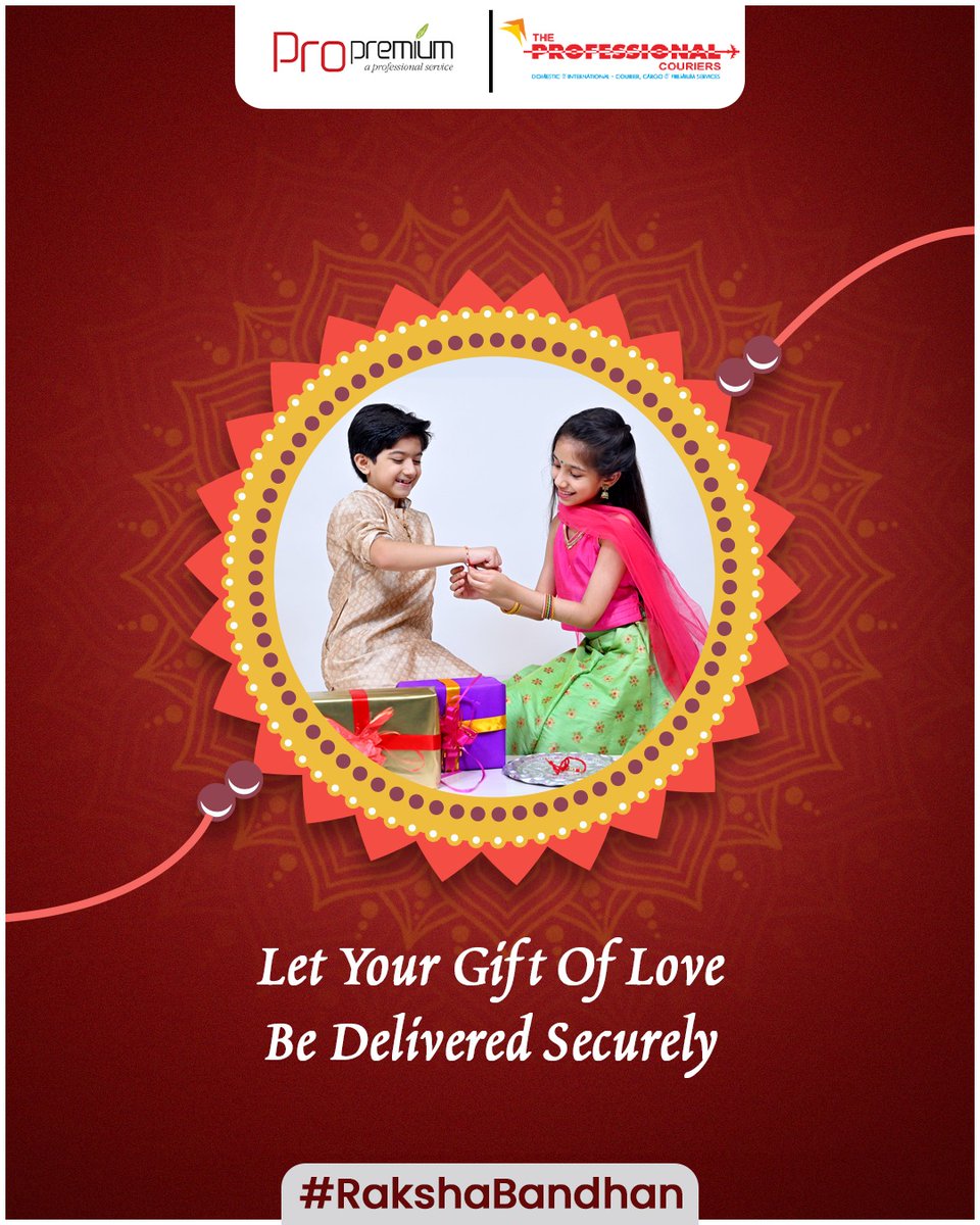 Ensure your gift reaches your loved ones safely for this #RakshaBandhan ❤🌟

#TheProfessionalCourier #HappyRakshaBandhan2023 #DeliveringHappiness #celebratorypost #Momentmarketing