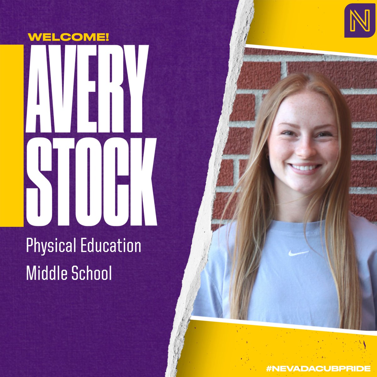 Let's welcome our new teachers to Nevada!

AVERY STOCK - PE Teacher at the Middle School

#NevadaCubPride