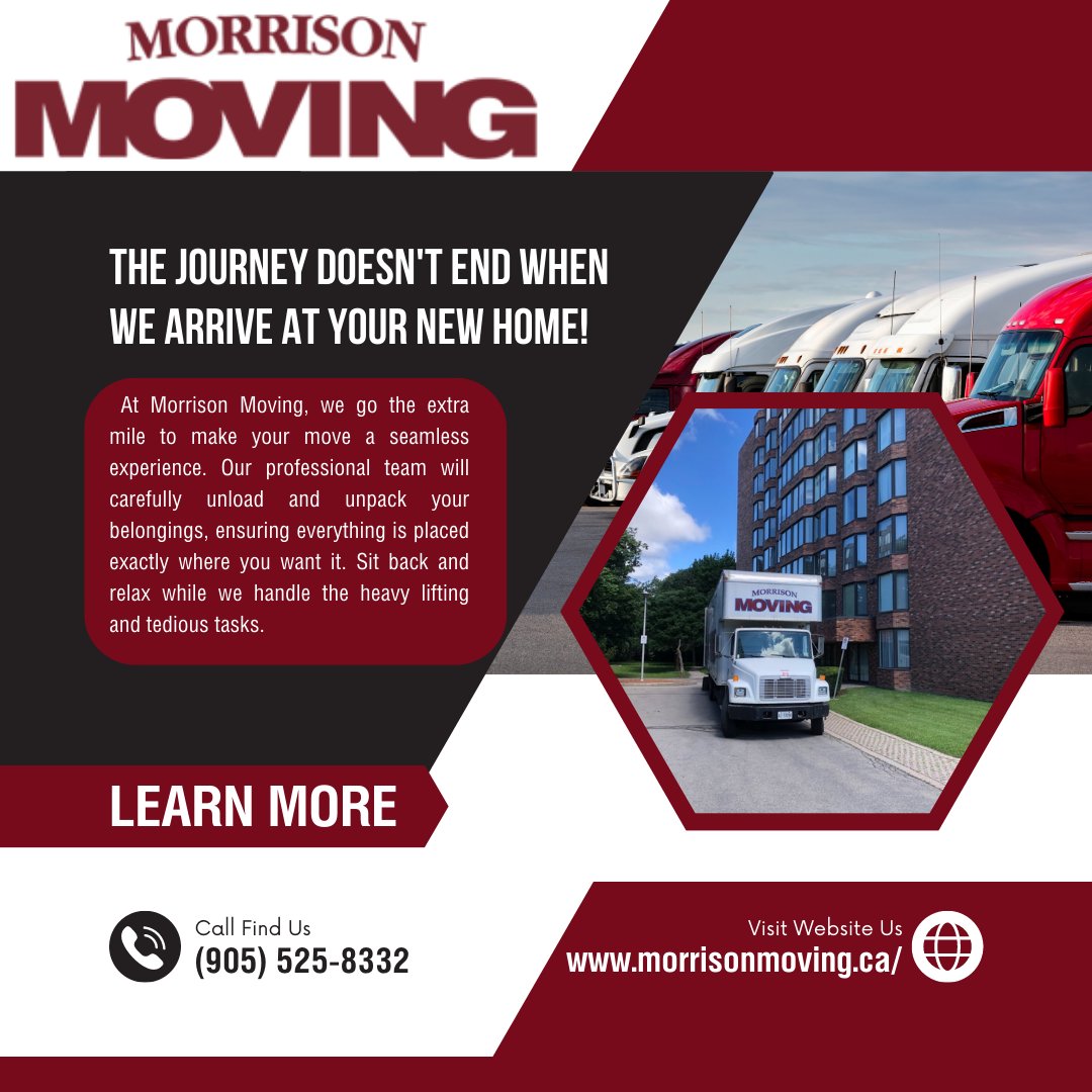 The journey doesn't end when we arrive at your new home! At Morrison Moving, we go the extra mile to make your move a seamless experience. Our professional team will carefully unload and unpack your belongings, ensuring everything is placed exactly where you want it.
